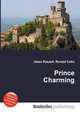 Prince Charming, Jesse Russell,Ronald Cohn 