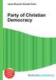 Party of Christian Democracy, Jesse Russell,Ronald Cohn 