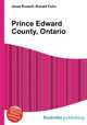 Prince Edward County, Ontario, Jesse Russell,Ronald Cohn 