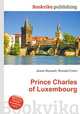 Prince Charles of Luxembourg, Jesse Russell,Ronald Cohn 