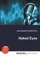 Naked Eyes, Jesse Russell,Ronald Cohn 
