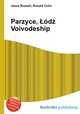 Parzyce, Lodz Voivodeship, Jesse Russell,Ronald Cohn 