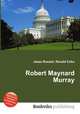 Robert Maynard Murray, Jesse Russell,Ronald Cohn 