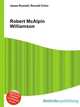 Robert McAlpin Williamson, Jesse Russell,Ronald Cohn 