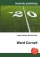 Ward Cornell, Jesse Russell,Ronald Cohn 