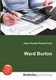 Ward Burton, Jesse Russell,Ronald Cohn 