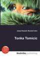 Tonka Tomicic, Jesse Russell,Ronald Cohn 
