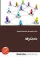 MyQick, Jesse Russell,Ronald Cohn 