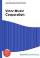Vicor Music Corporation, Jesse Russell,Ronald Cohn 