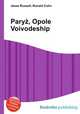 Pary, Opole Voivodeship, Jesse Russell,Ronald Cohn 