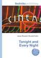Tonight and Every Night, Jesse Russell,Ronald Cohn 