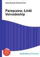 Parzeczew, Lodz Voivodeship, Jesse Russell,Ronald Cohn 
