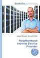 Neighborhood Internet Service Provider, Jesse Russell,Ronald Cohn 