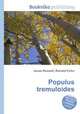 Populus tremuloides, Jesse Russell,Ronald Cohn 