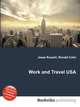 Work and Travel USA, Jesse Russell,Ronald Cohn 