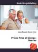 Prince Friso of Orange-Nassau, Jesse Russell,Ronald Cohn 