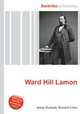 Ward Hill Lamon, Jesse Russell,Ronald Cohn 