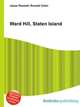 Ward Hill, Staten Island, Jesse Russell,Ronald Cohn 