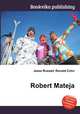 Robert Mateja, Jesse Russell,Ronald Cohn 