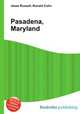 Pasadena, Maryland, Jesse Russell,Ronald Cohn 