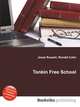 Tonkin Free School, Jesse Russell,Ronald Cohn 