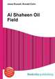 Al Shaheen Oil Field, Jesse Russell,Ronald Cohn 