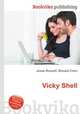 Vicky Shell, Jesse Russell,Ronald Cohn 