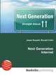 Next Generation Internet, Jesse Russell,Ronald Cohn 