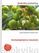 Arctostaphylos insularis, Jesse Russell,Ronald Cohn 