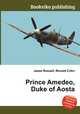 Prince Amedeo, Duke of Aosta, Jesse Russell,Ronald Cohn 