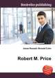 Robert M. Price, Jesse Russell,Ronald Cohn 