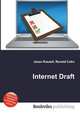 Internet Draft, Jesse Russell,Ronald Cohn 