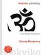 Ralung Monastery, Jesse Russell,Ronald Cohn 