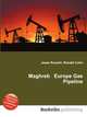 Maghreb Europe Gas Pipeline, Jesse Russell,Ronald Cohn 
