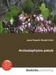 Arctostaphylos patula, Jesse Russell,Ronald Cohn 