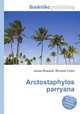 Arctostaphylos parryana, Jesse Russell,Ronald Cohn 