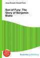 Son of Fury: The Story of Benjamin Blake, Jesse Russell,Ronald Cohn 