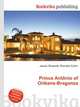 Prince Antonio of Orleans-Braganza, Jesse Russell,Ronald Cohn 