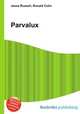 Parvalux, Jesse Russell,Ronald Cohn 