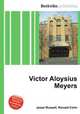 Victor Aloysius Meyers, Jesse Russell,Ronald Cohn 