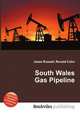 South Wales Gas Pipeline, Jesse Russell,Ronald Cohn 