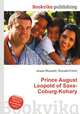 Prince August Leopold of Saxe-Coburg-Kohary, Jesse Russell,Ronald Cohn 