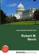 Robert M. Nevin, Jesse Russell,Ronald Cohn 
