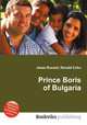 Prince Boris of Bulgaria, Jesse Russell,Ronald Cohn 