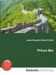 Prince Bei, Jesse Russell,Ronald Cohn 