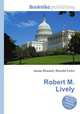 Robert M. Lively, Jesse Russell,Ronald Cohn 