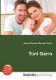 Toni Garrn, Jesse Russell,Ronald Cohn 