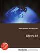 Library 2.0, Jesse Russell,Ronald Cohn 