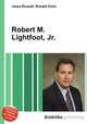 Robert M. Lightfoot, Jr., Jesse Russell,Ronald Cohn 