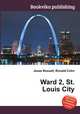 Ward 2, St. Louis City, Jesse Russell,Ronald Cohn 